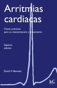 Arritmias cardiacas: Claves prácticas para su interpretación y tratamiento Books