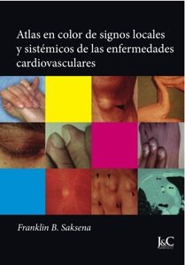Atlas en color de signos locales y sistémicos de las enfermedades cardiovasculares book