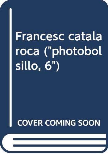 Francesc Catalá Roca (PHotoBolsillo, Band 6) Books