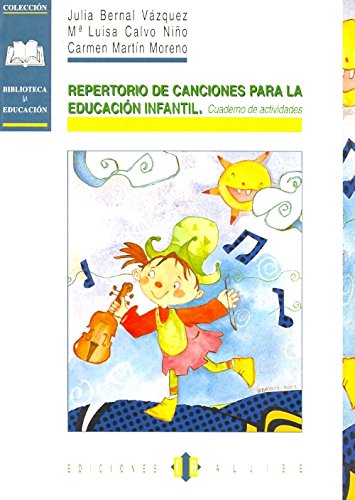 Repertorio de canciones para la educación infantil: Cuaderno de actividades book