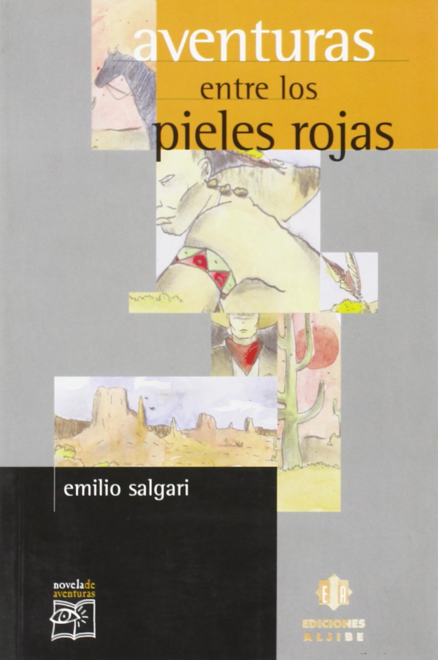Aventuras entre los pieles rojas Social Sciences