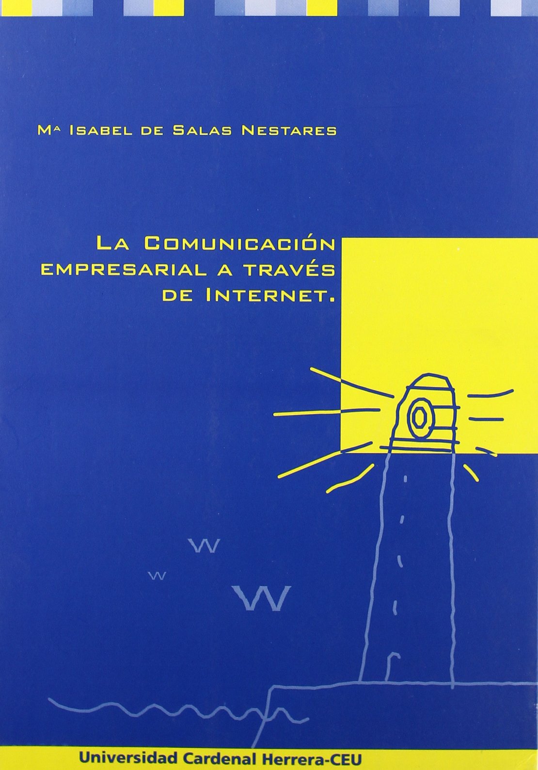 La comunicación empresarial a través de Internet Books