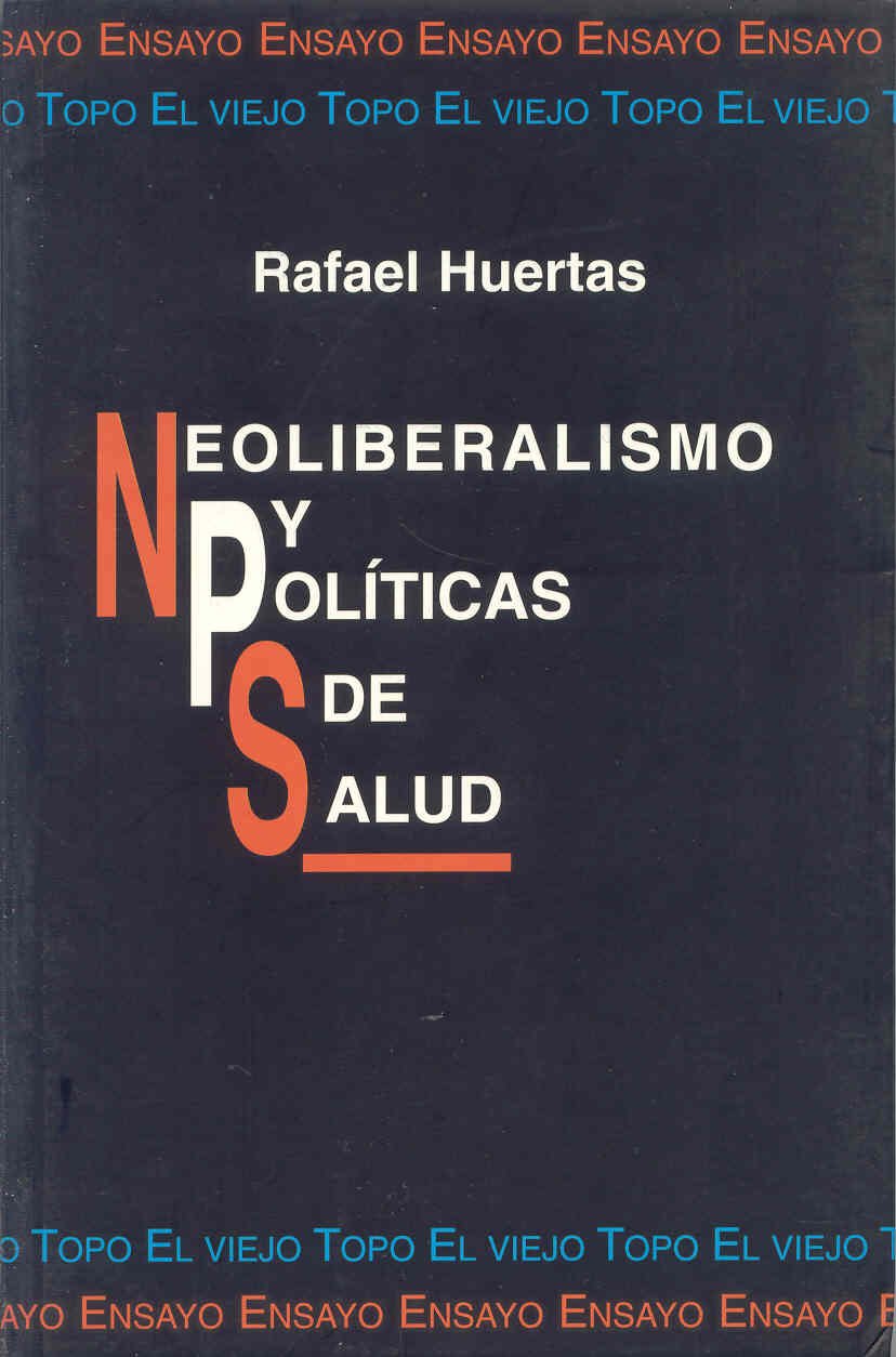 Neoliberalismo y políticas de salud Medicine