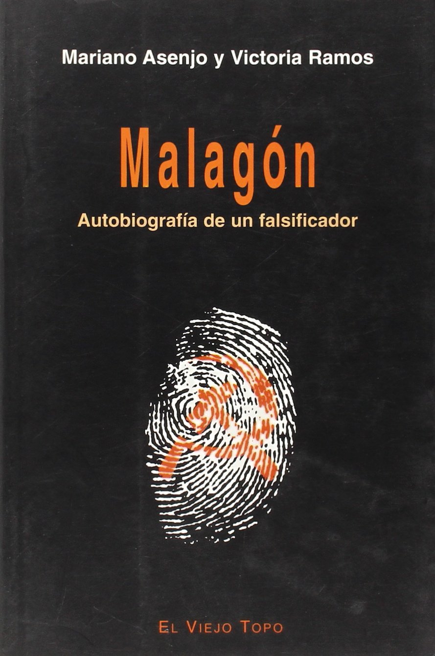 Malagón: Autobiografía de un falsificador Books