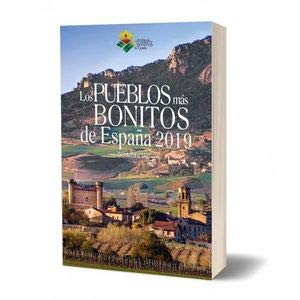 PUEBLOS MAS BONITOS DE ESPAÑA 2019. GUIA OFICIAL book
