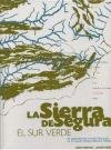 La sierra de Segura : el sur verde Learning & Reference