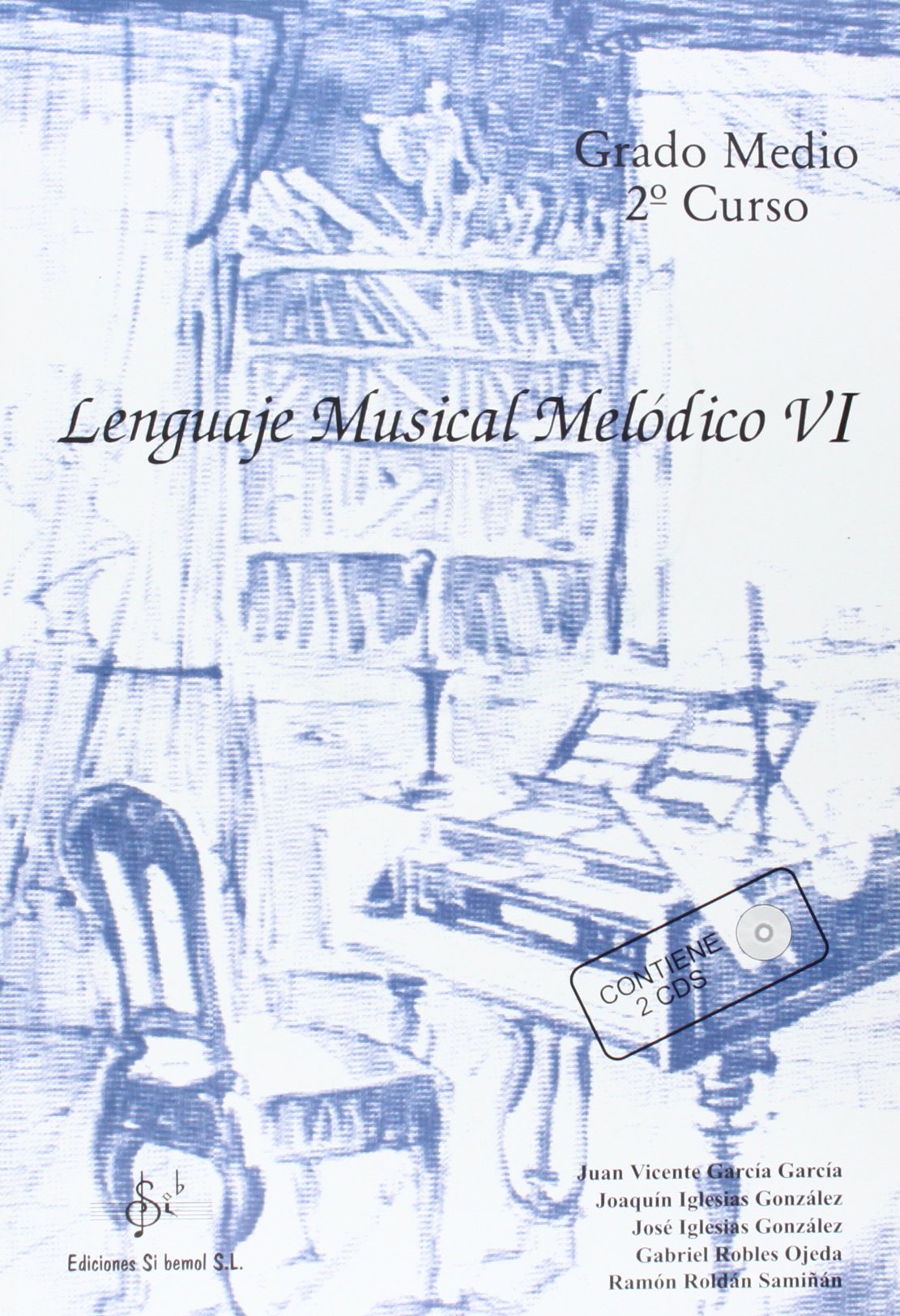 Lenguaje musical melodico VI (medio) (+CD) book