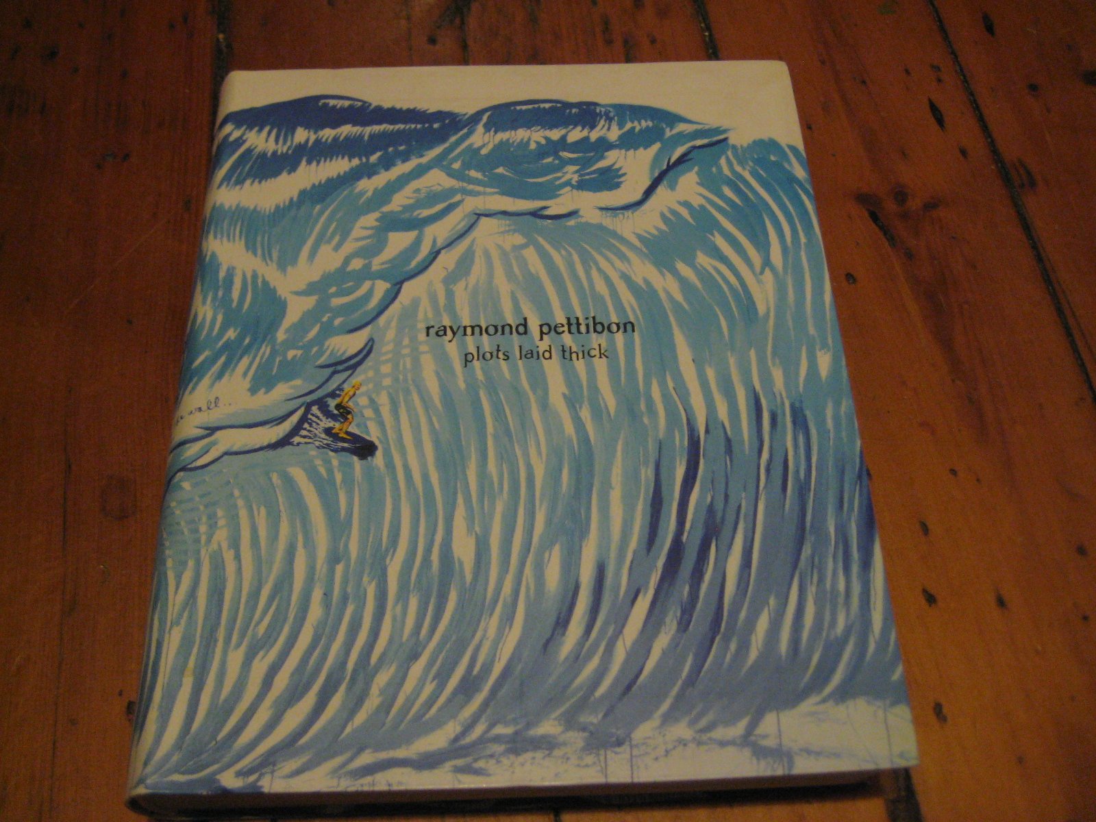 Raymond Pettibon: Plots laid thick Film, Art & Culture