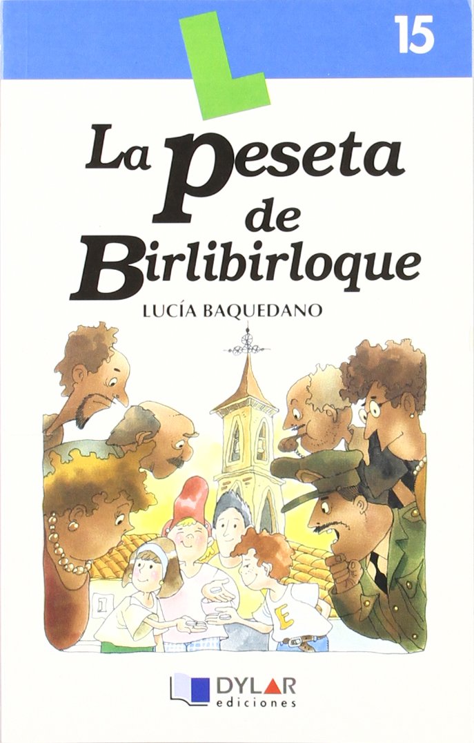 La peseta de Birlibirloque. Libro 15 Reading Aloud & Learning to Read