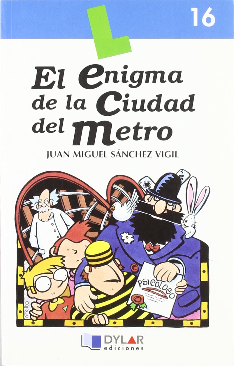 EL ENIGMA DE LA CIUDAD DEL METRO-Libro 16 book