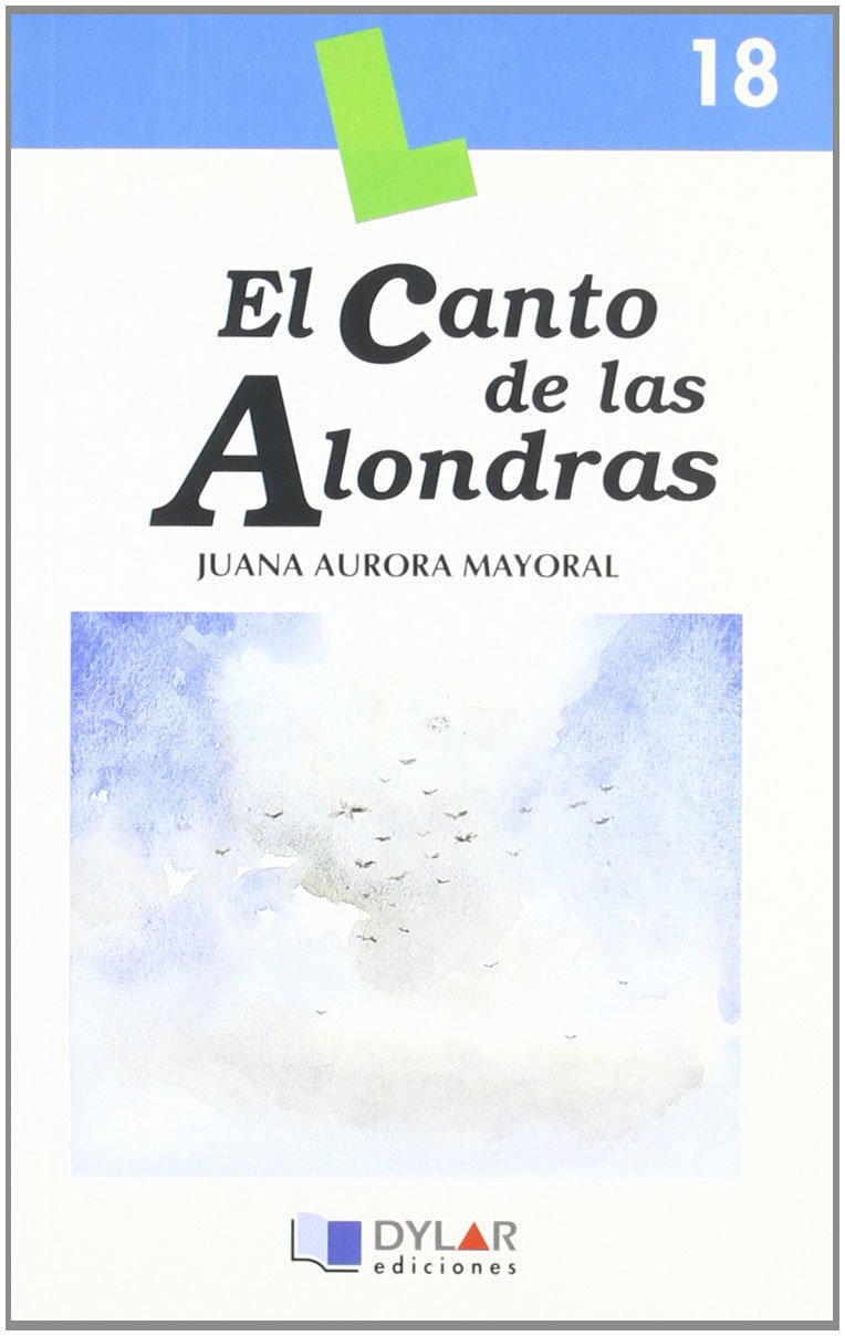 EL CANTO DE LAS ALONDRAS-Libro 18 book
