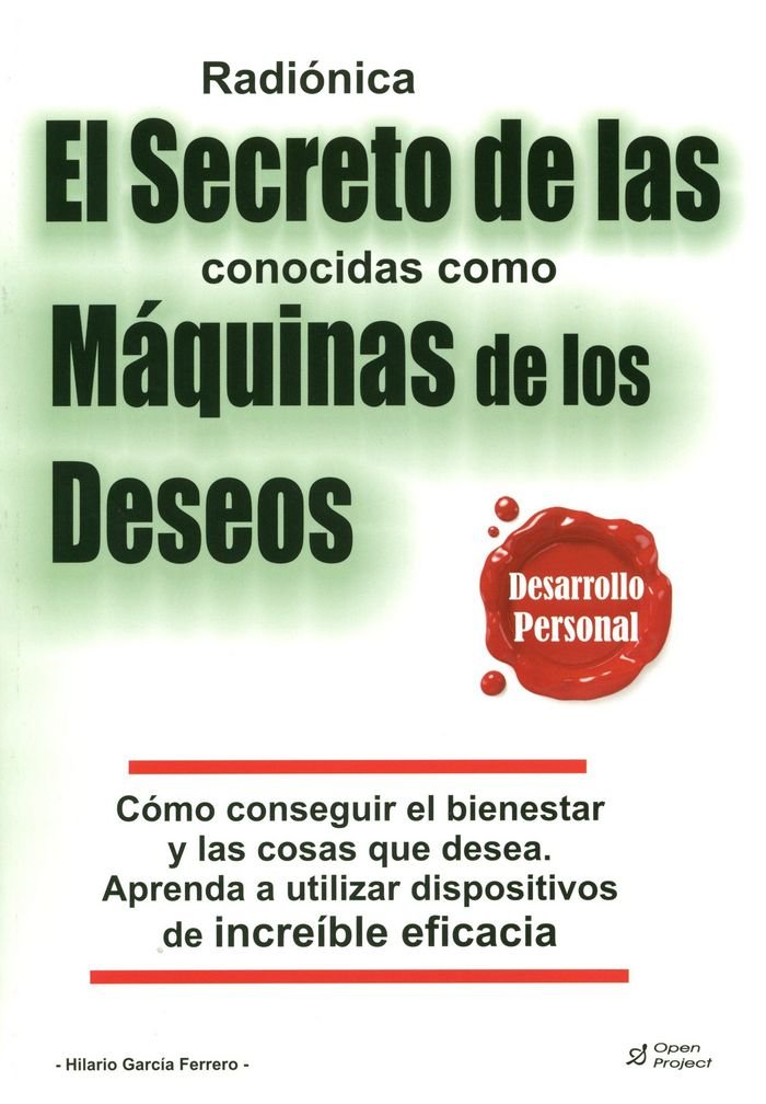 Radionica. El secreto de las conocidas como máquinas de los deseos book