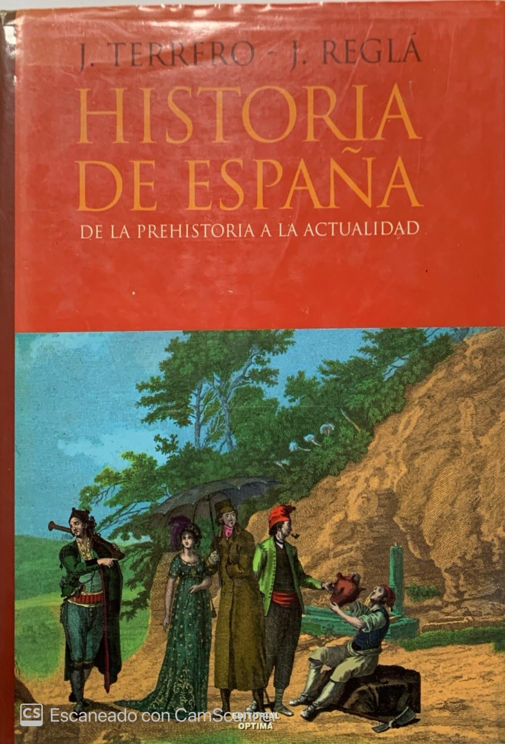 Historia De Espana (De La Prehistoria A La Actualidad) Books