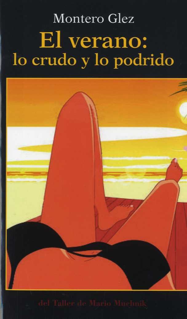 El verano : lo crudo y lo podrido Reading Aloud & Learning to Read