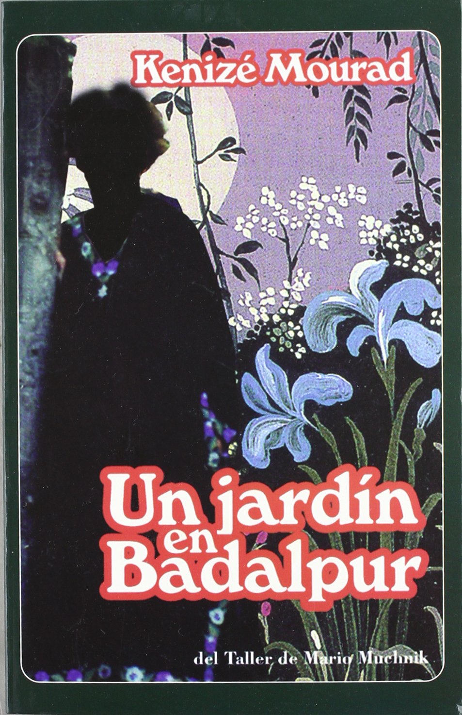 Un jardin en badalpur book