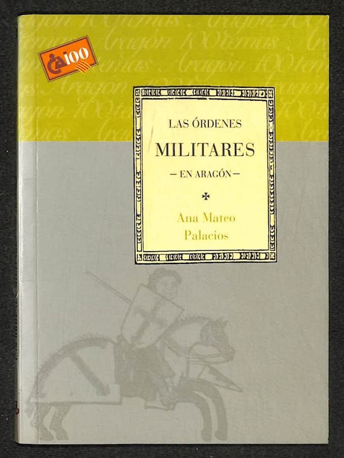 Las Órdenes Militares en Aragón book