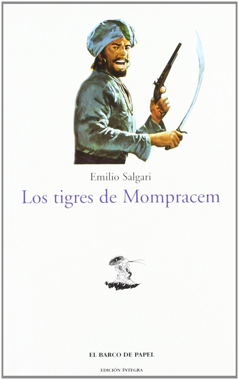 Los Tigres De Mompracem / The Tigers of Mompracem book