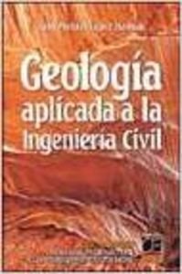 Geologia aplicada a la ingenieria civil book