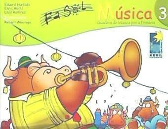 Fa Sol, música, 3 Educació Primària. Quadern book