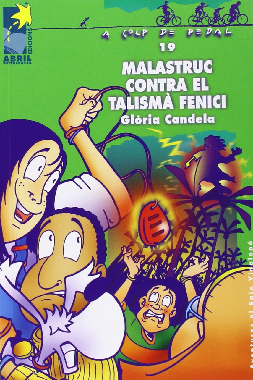 MALASTRUC CONTRA TALISMA FENICI ACP-19 Abril book