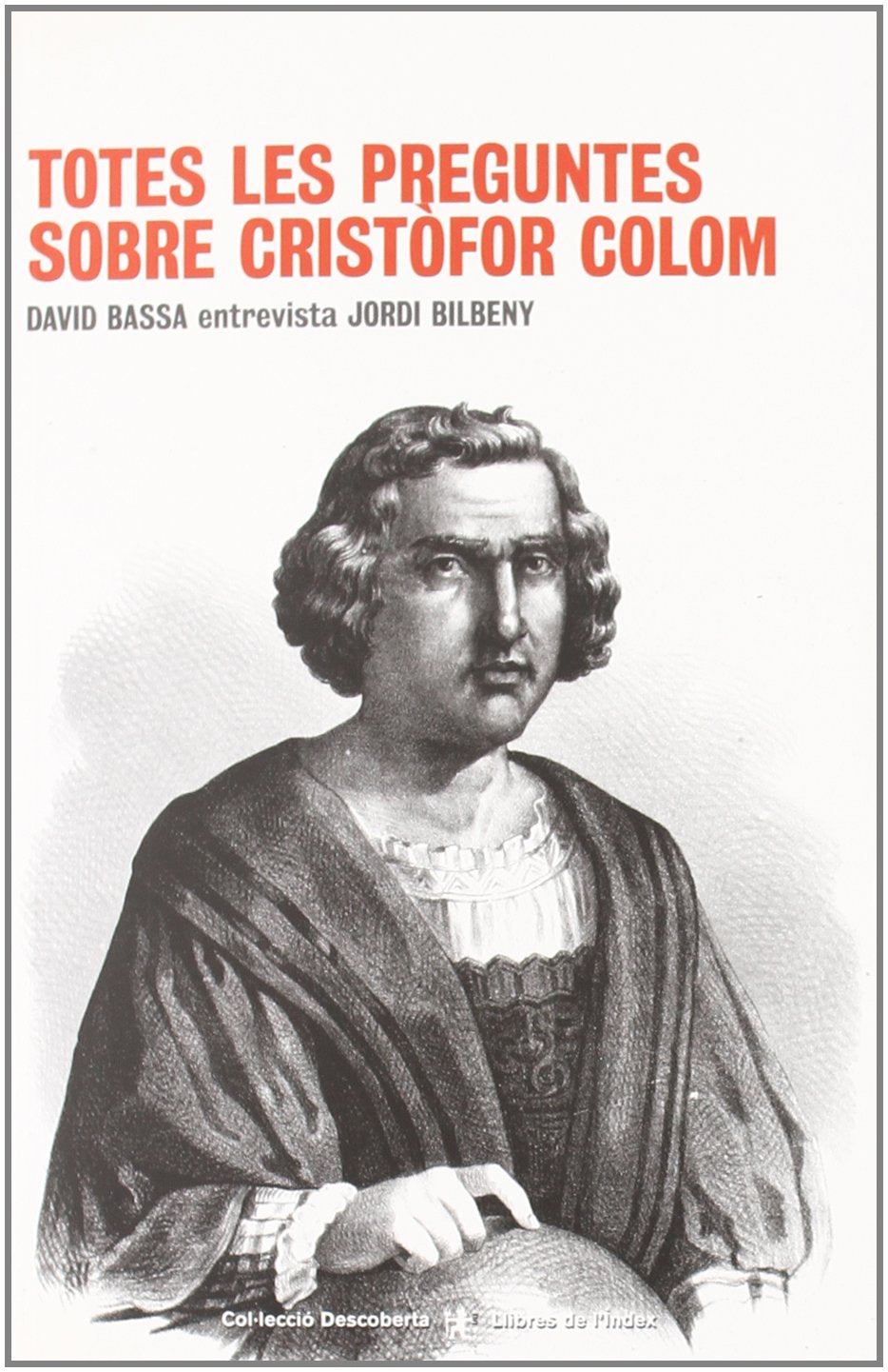Totes Les Preguntes Sobre Cristofor Colom book
