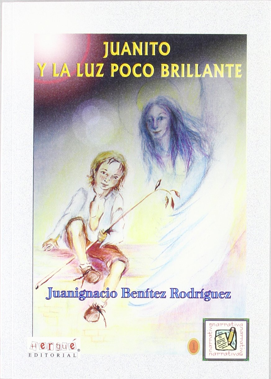 Juanito y la luz poco brillante book