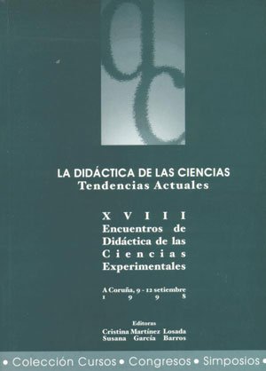La didáctica de las ciencias. Tendencias actuales (Cursos, congresos, simposios, Band 50) Books
