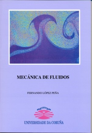 Mecánica de fluidos (Manuales, Band 15) Books