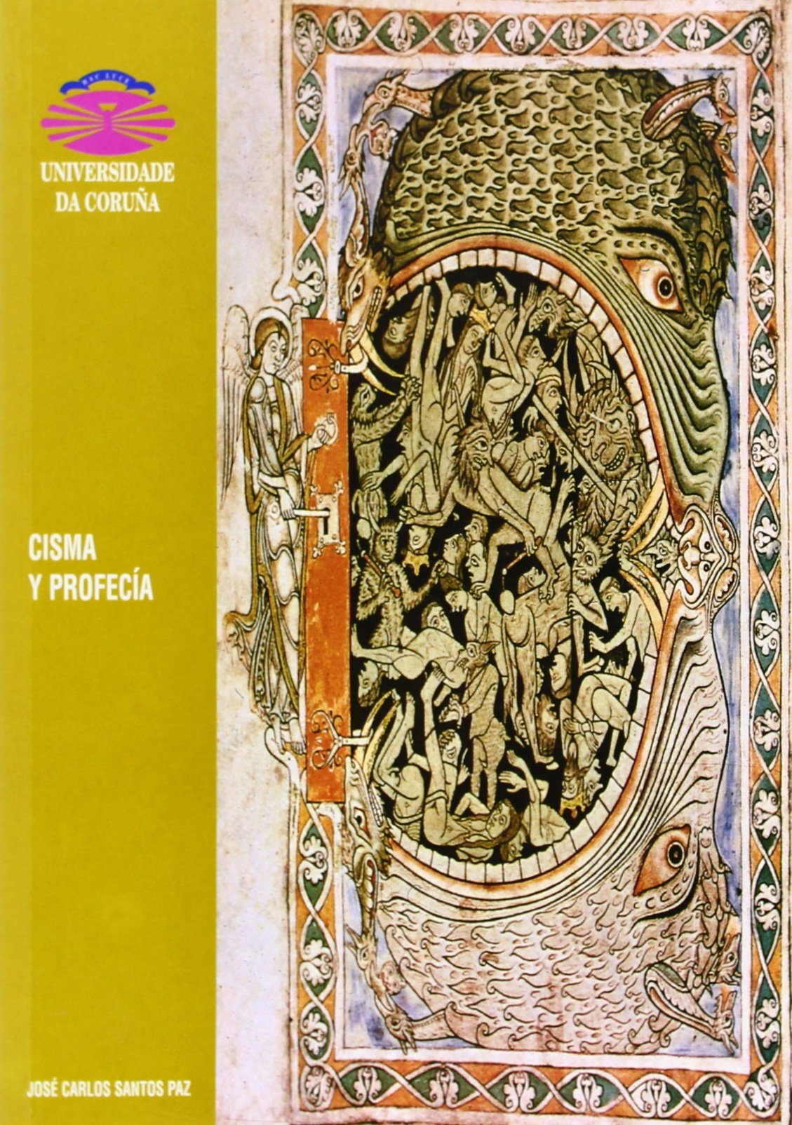 Cisma y profecía: Estudio y edición de la carta de Enrique de Langenstein a Ecardo de Ders sobre el gran cisma (Monografías, Band 80) Books