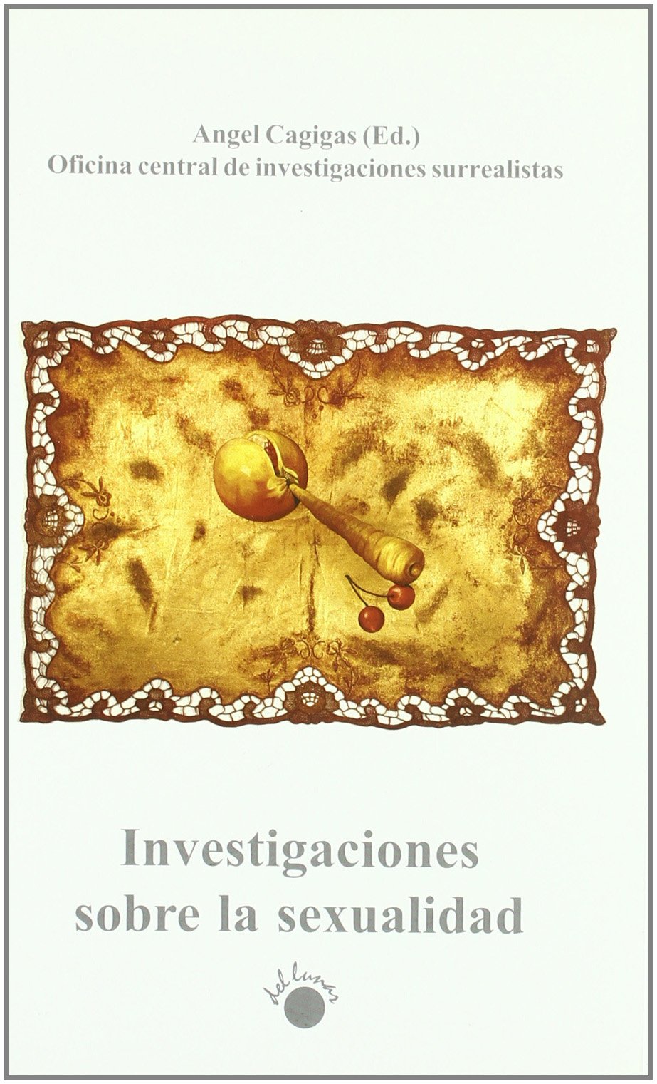 Investigaciones sobre la sexualidad book