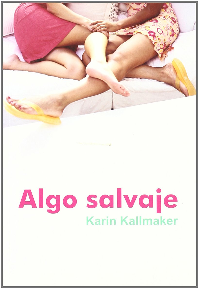 Algo salvaje (Salir del armario, Band 86) Books