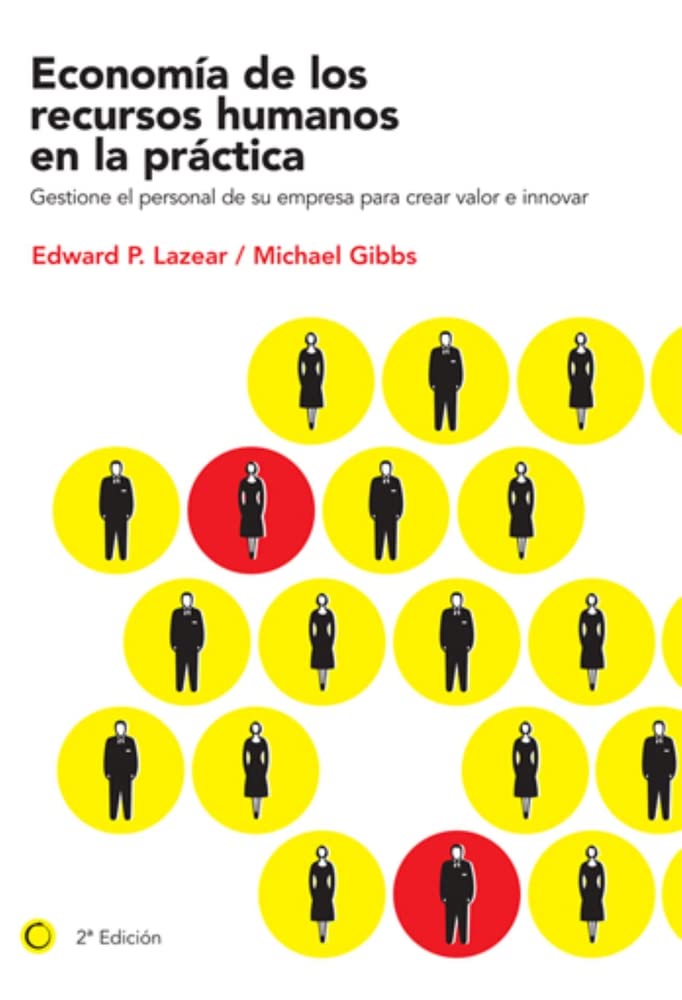 Economía de Los Recursos Humanos En La Práctica Business, Finance & Career