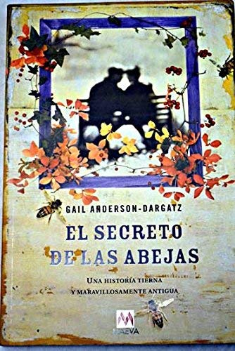 El secreto de las Abejas/ The Secret of the Bees Fiction