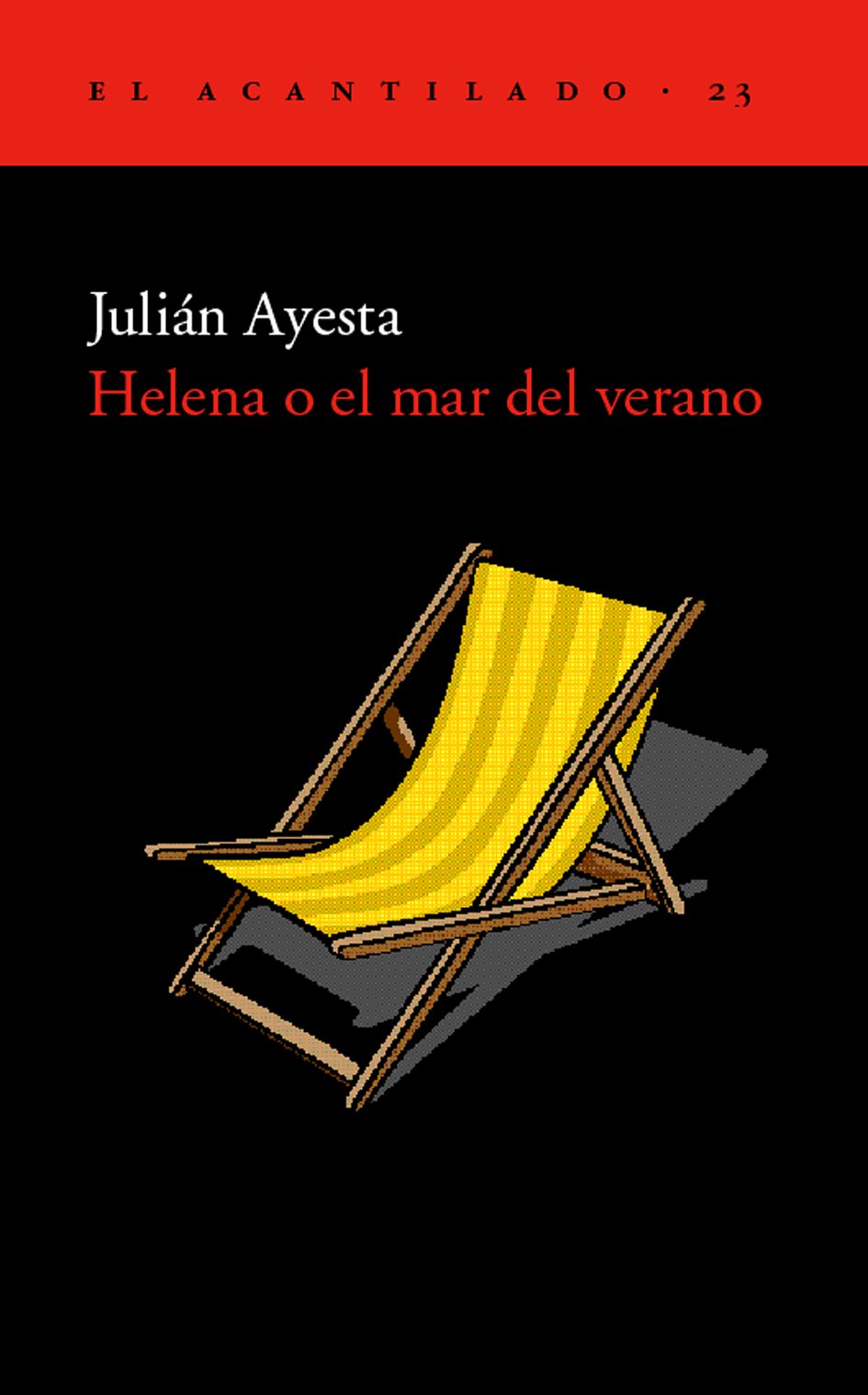 Helena o el mar del verano (El Acantilado, Band 23) Contemporary literature