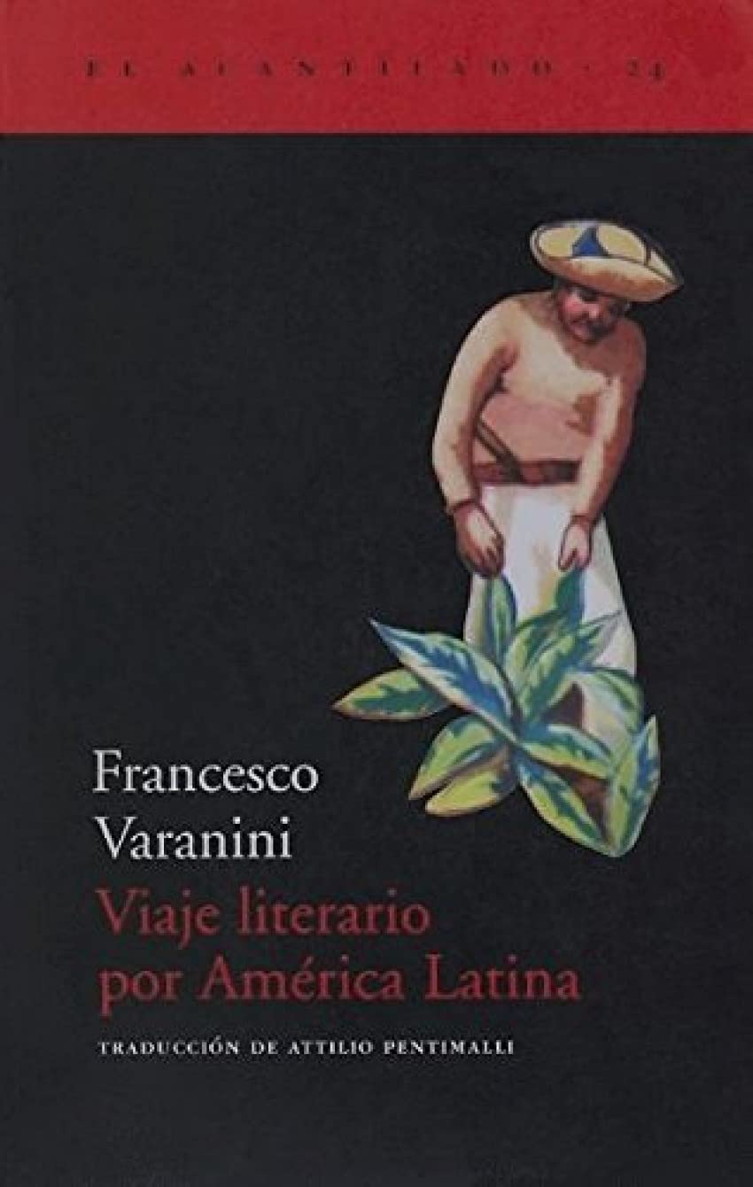 Viaje literario por América Latina Contemporary literature
