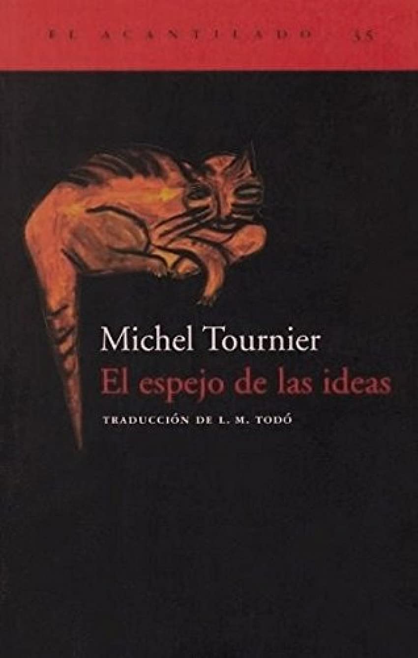 El espejo de las ideas (El Acantilado, Band 35) Social Sciences