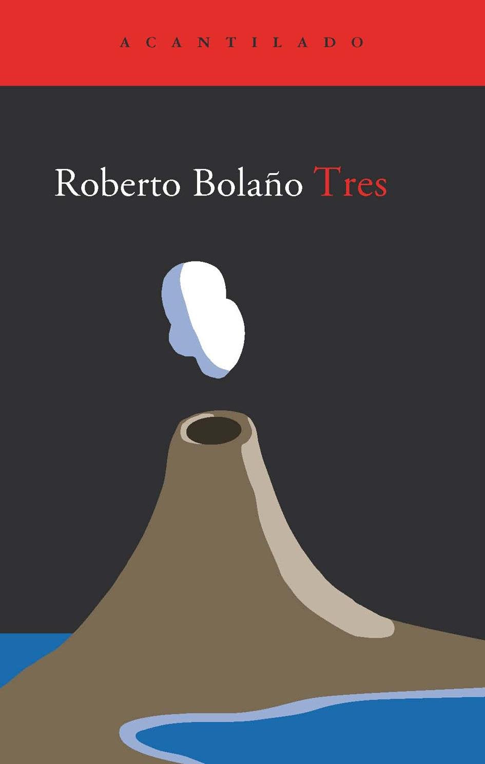 Tres (El Acantilado, Band 38) Non-fiction