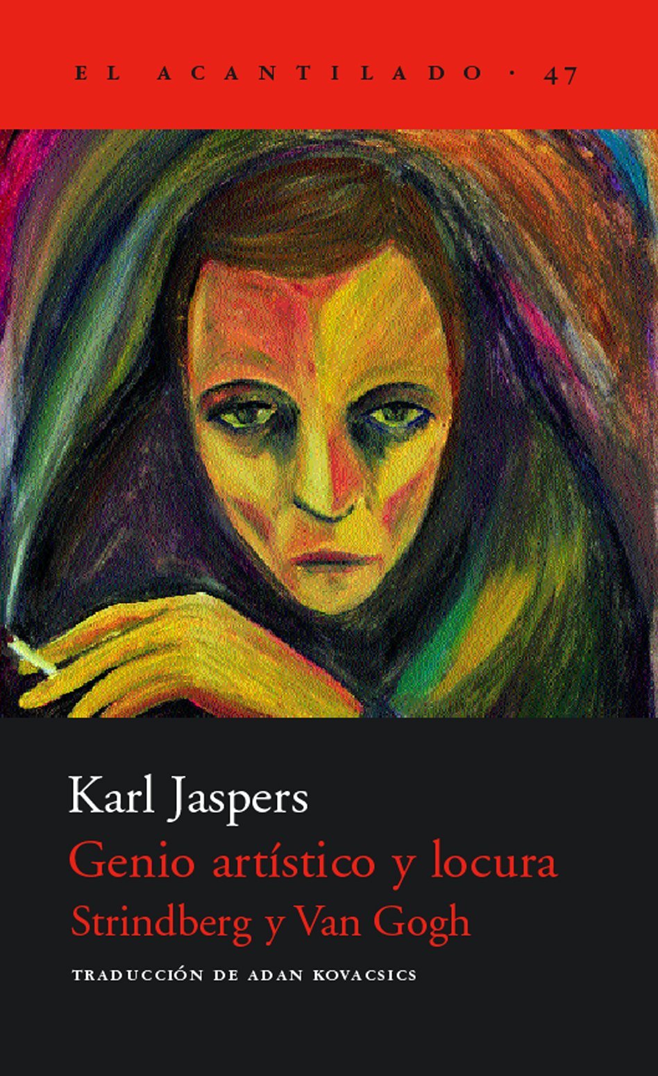 Genio artístico y locura (El Acantilado, Band 47) Contemporary literature