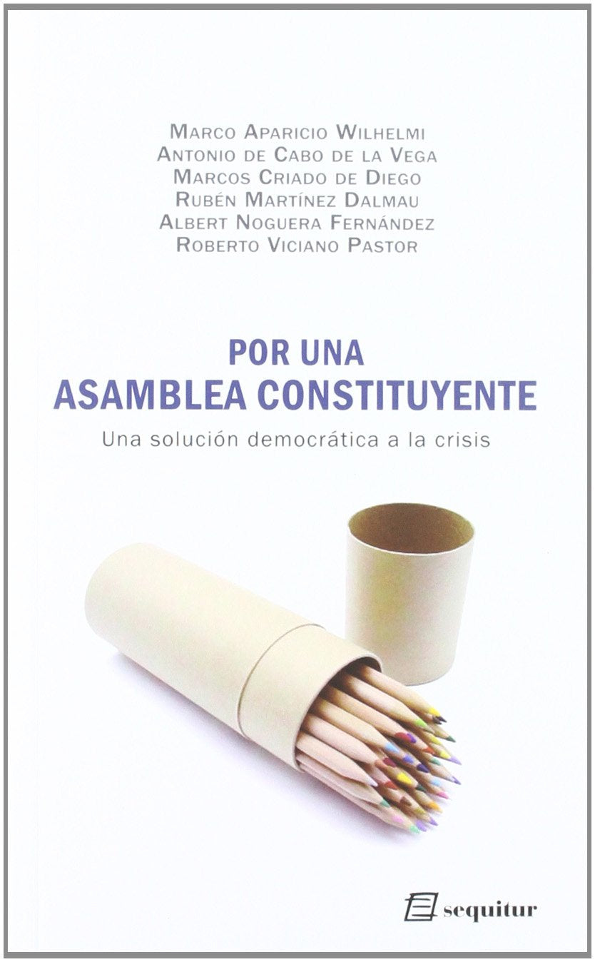 Por Una Asamblea Constituyente: Una Solucion Democratica a la Crisis book