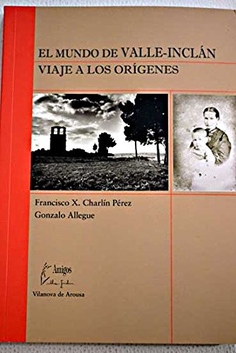 El mundo de Valle-Inclán book