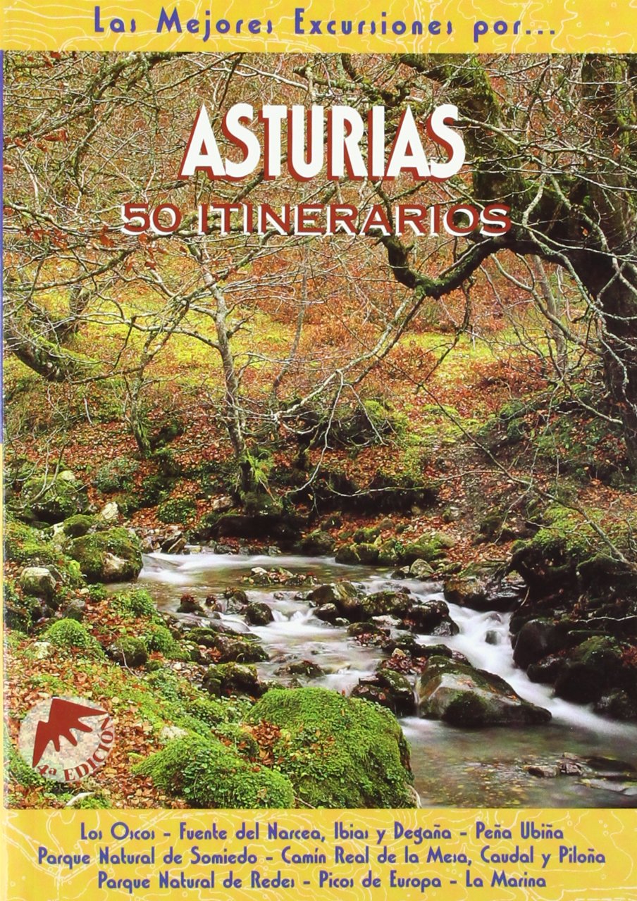 Asturias : 50 itinerarios : Los Oscos, Fuente del Narcea, Ibias y Degaña-- Leisure, Home & Garden