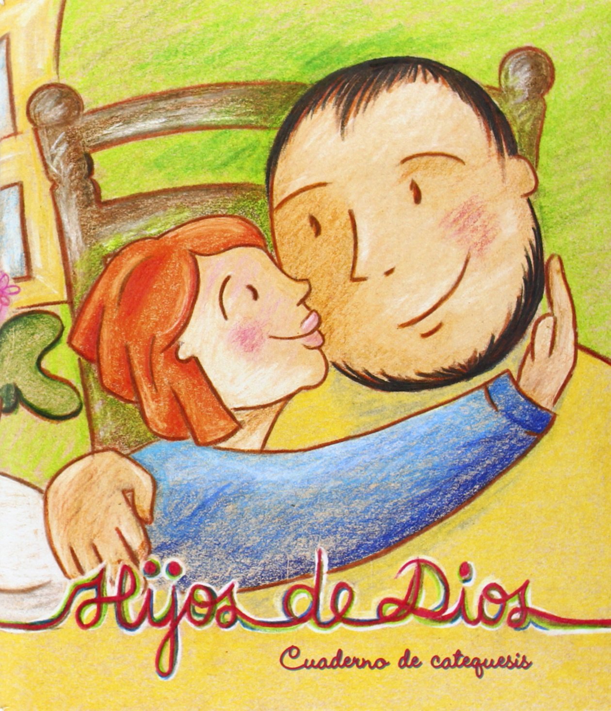 Hijos de Dios : catequesis para el despertar religioso Books