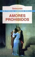 Amores prohibidos / Forbidden love Contemporary Romance
