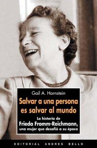 Salvar a una persona es salvar al mundo / To Save a person is save the world book