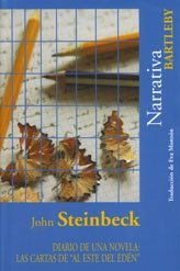 Steinbeck, J: Diario de una novela : las cartas de "Al este Learning & Reference
