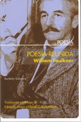 Poesía reunida : El fauno de mármol ; Una rama verde ; Poemas de Misisipi ; Helen ; Un cortejo book
