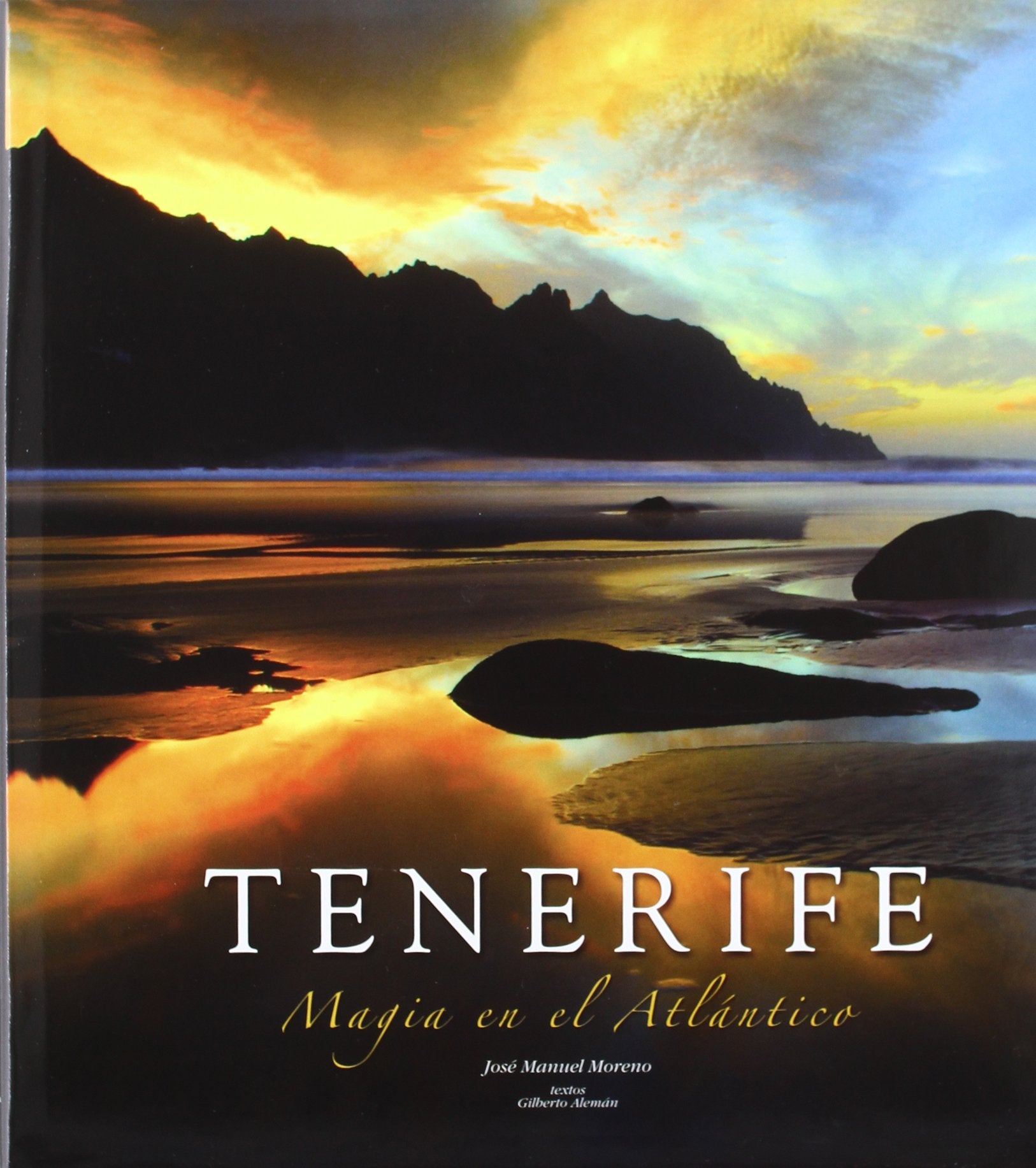 Tenerife: Magia en el Atlantico book