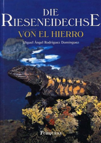 Die Rieseneidechse von El Hierro book