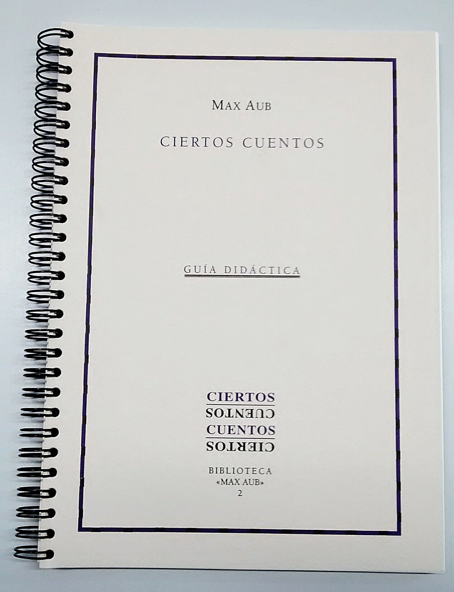 Guía didáctica de ciertos cuentos (Colección Biblioteca Max Aub, Band 2) Children's books