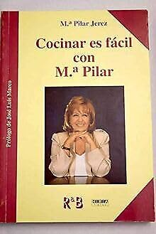 Cocinar es facil con mª Pilar Books